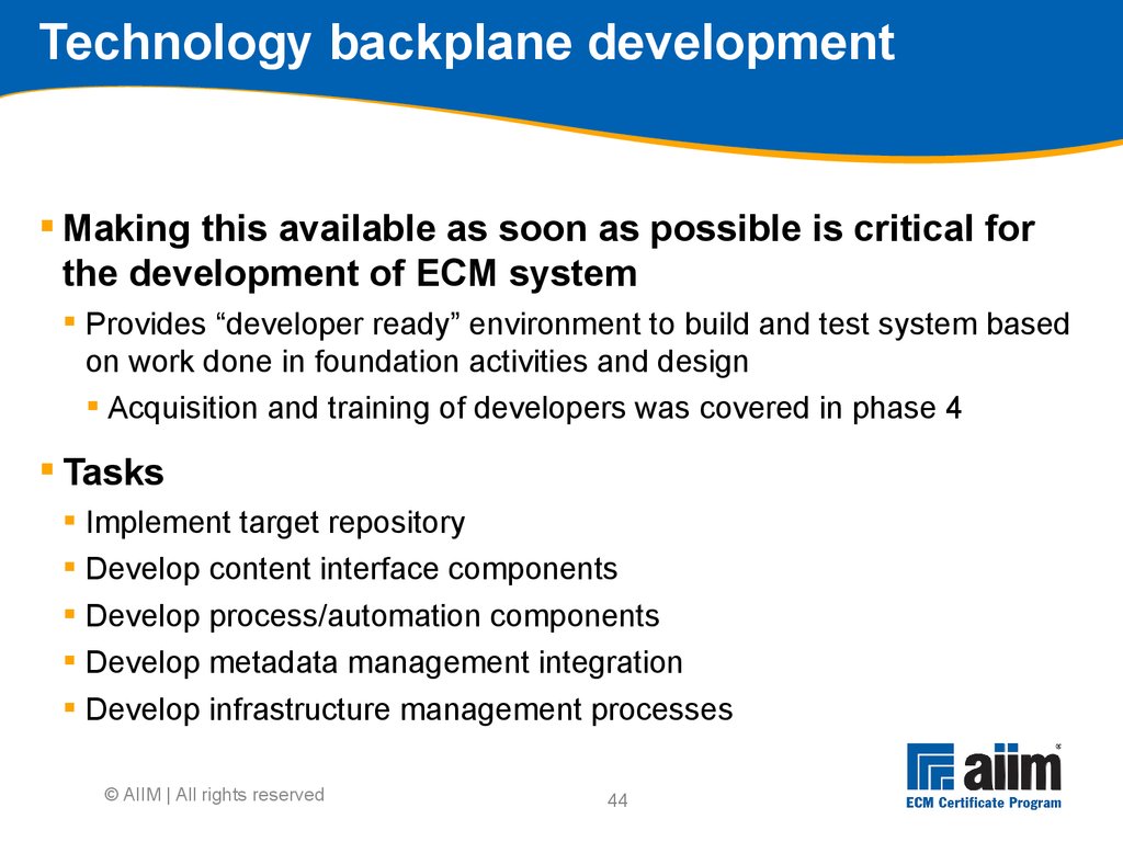 Technology backplane development