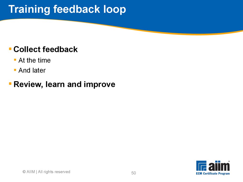Training feedback loop