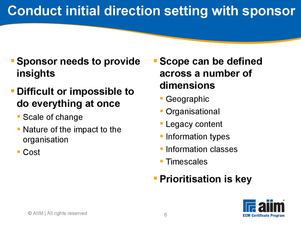 Conduct initial direction setting with sponsor