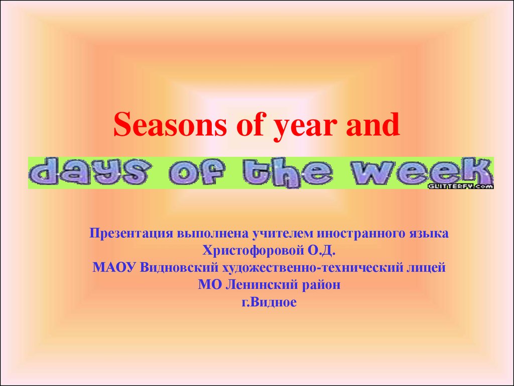 Seasons of year and