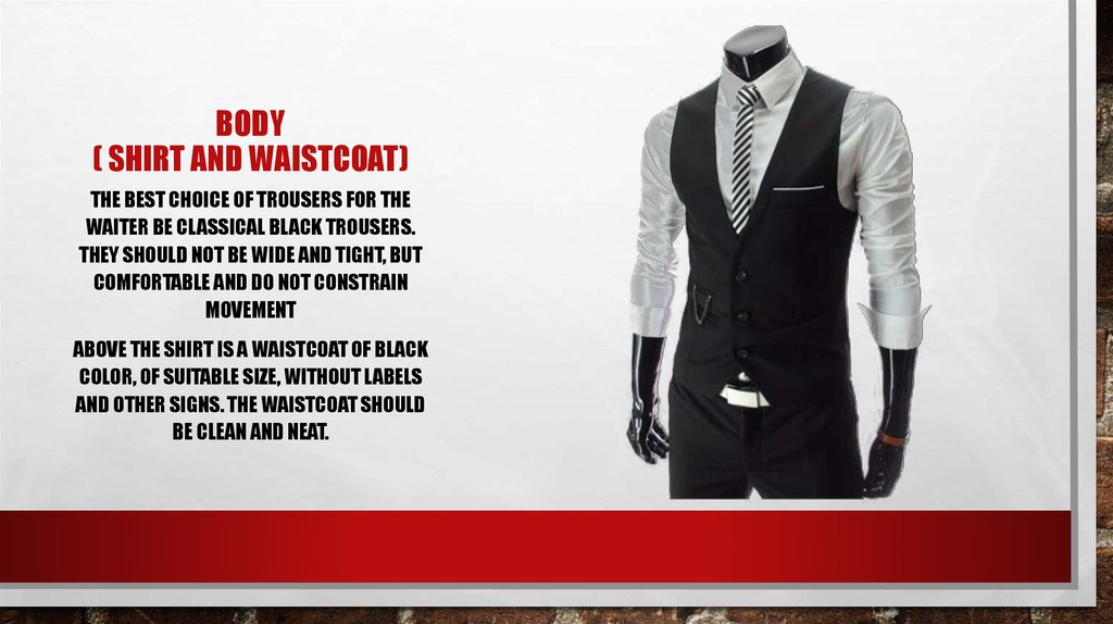 Body ( Shirt and waistcoat)