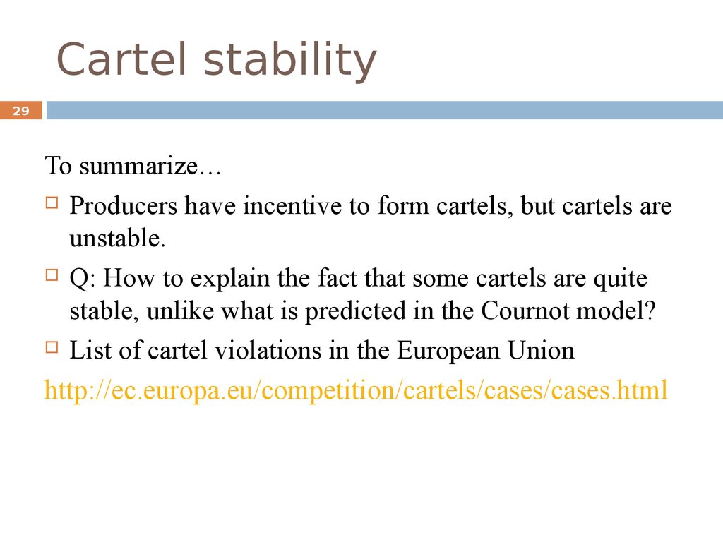Cartel stability