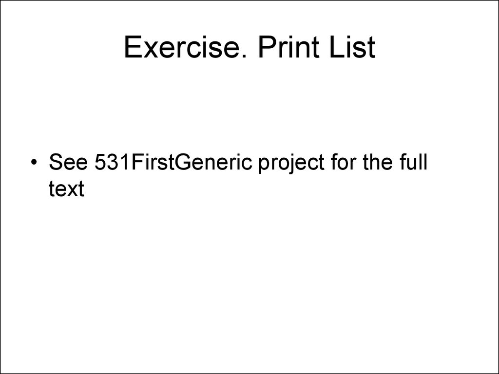 Exercise. Print List