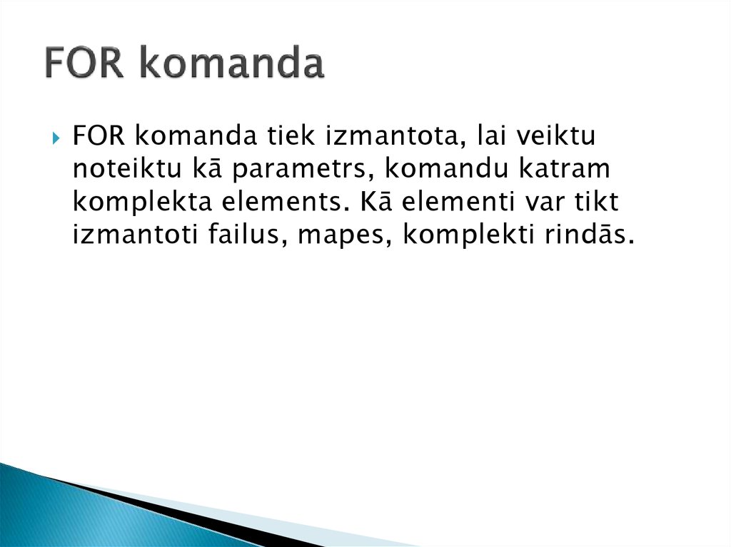 FOR komanda