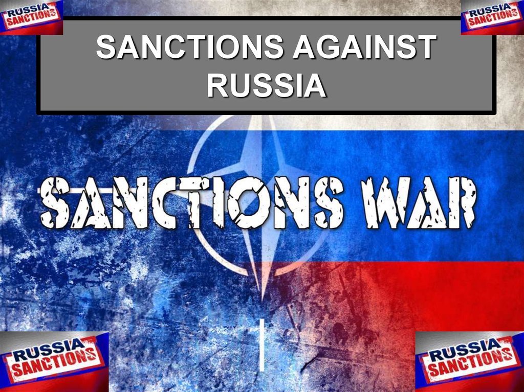 SANCTIONS AGAINST RUSSIA