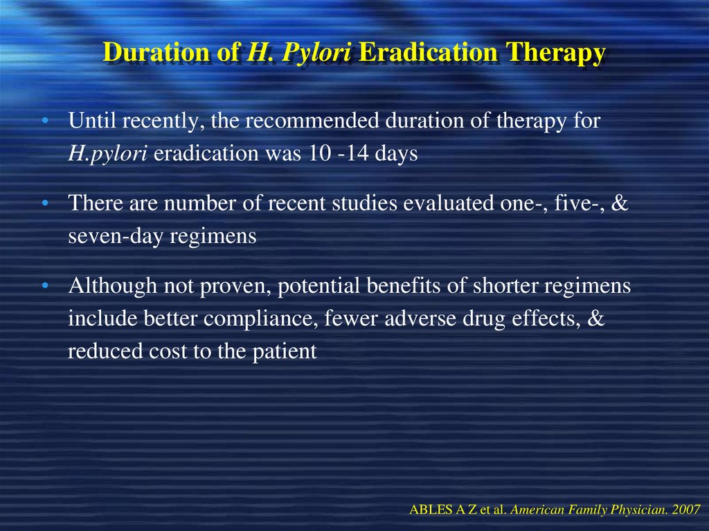 Duration of H. Pylori Eradication Therapy