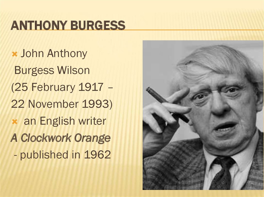 Anthony Burgess 