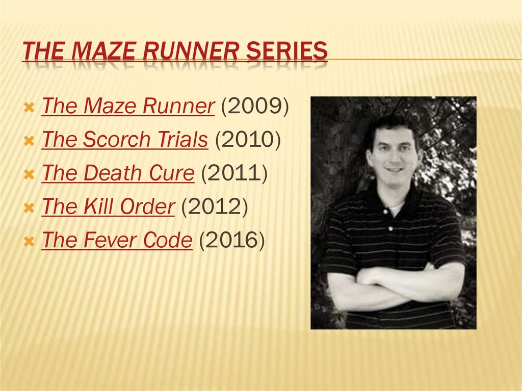 The Maze Runner series