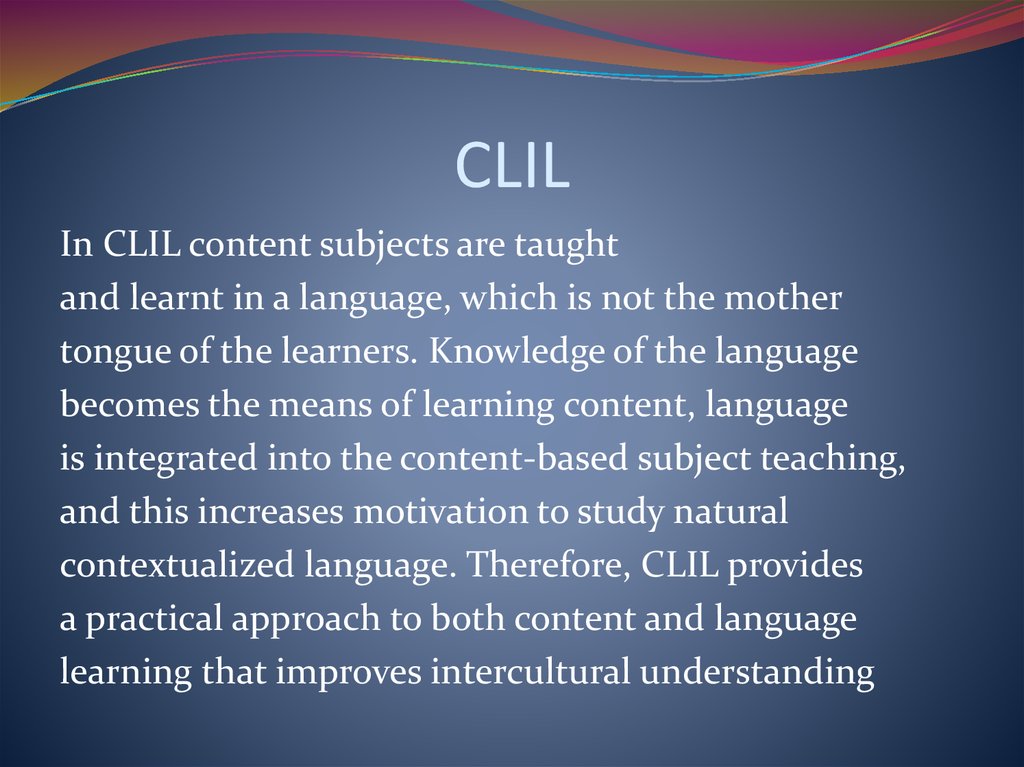 Clil технологиясы презентация