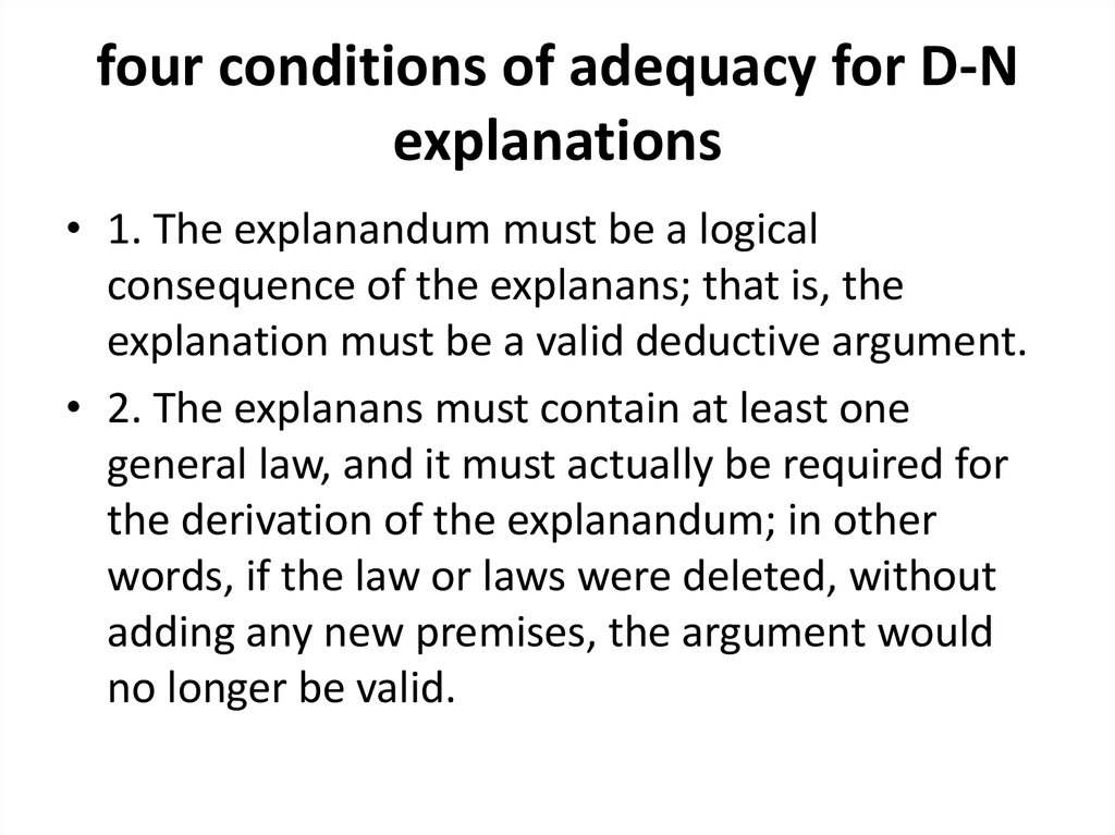 four conditions of adequacy for D-N explanations