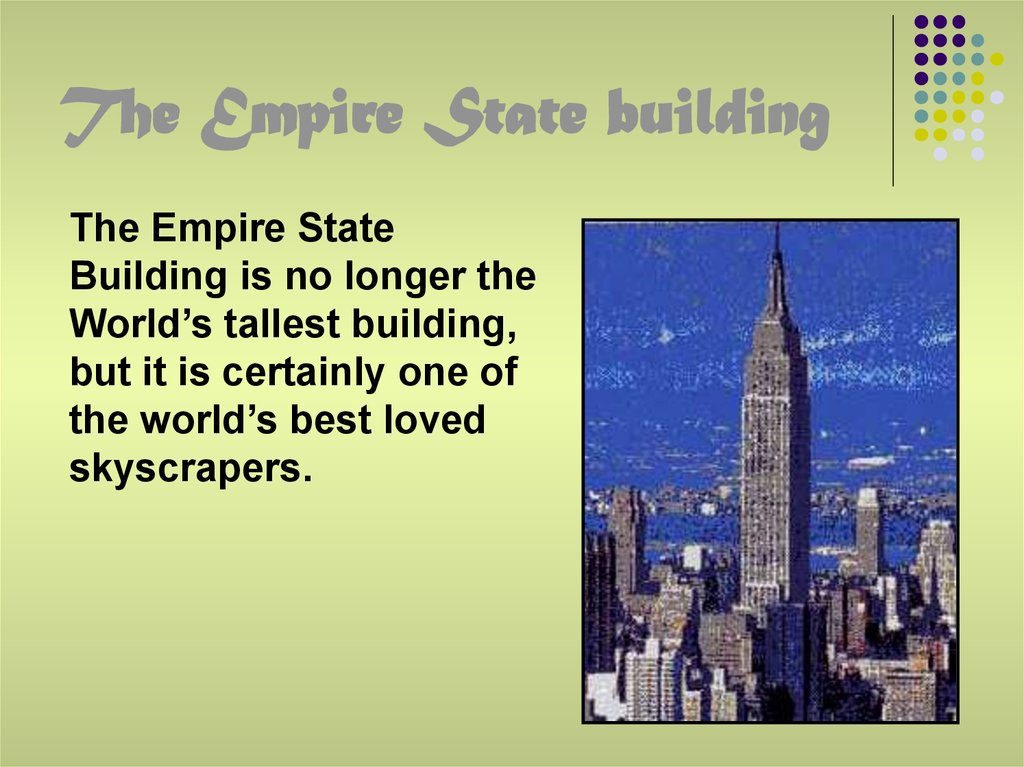 The Empire State building