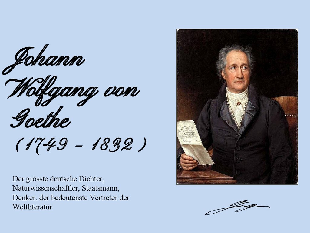 Johann Wolfgang Von Goethe Kurzer Steckbrief