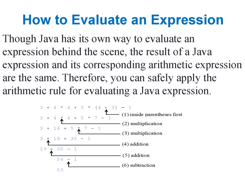 How to Evaluate an Expression