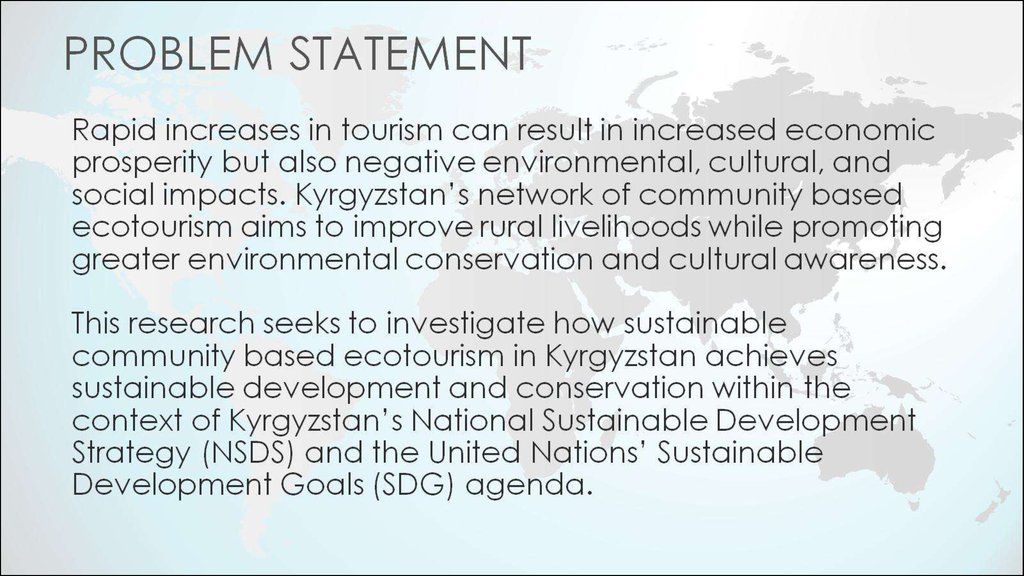 Rapid increases in tourism can result in increased economic prosperity but also negative environmental, cultural, and social impacts. Kyrgyzstan’s network of community based ecotourism aims to improve rural livelihoods while promoting greater environmen