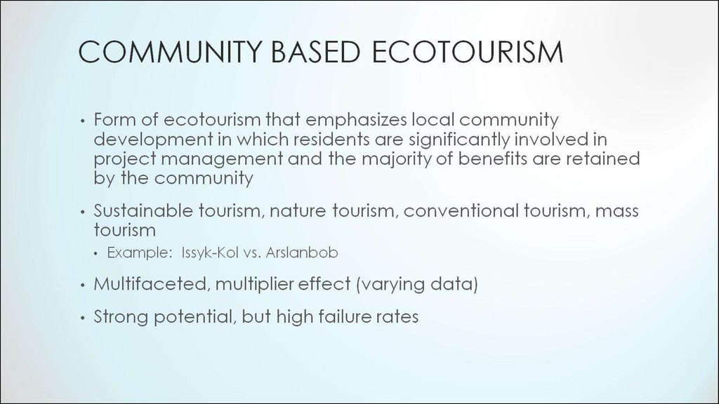 Community based ecotourism