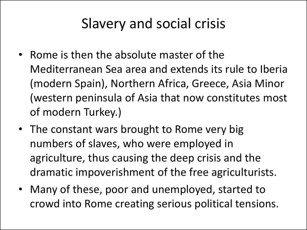 Slavery and social crisis