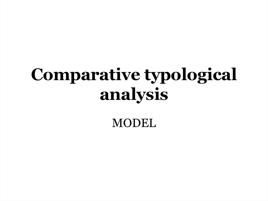 Comparative typological analysis