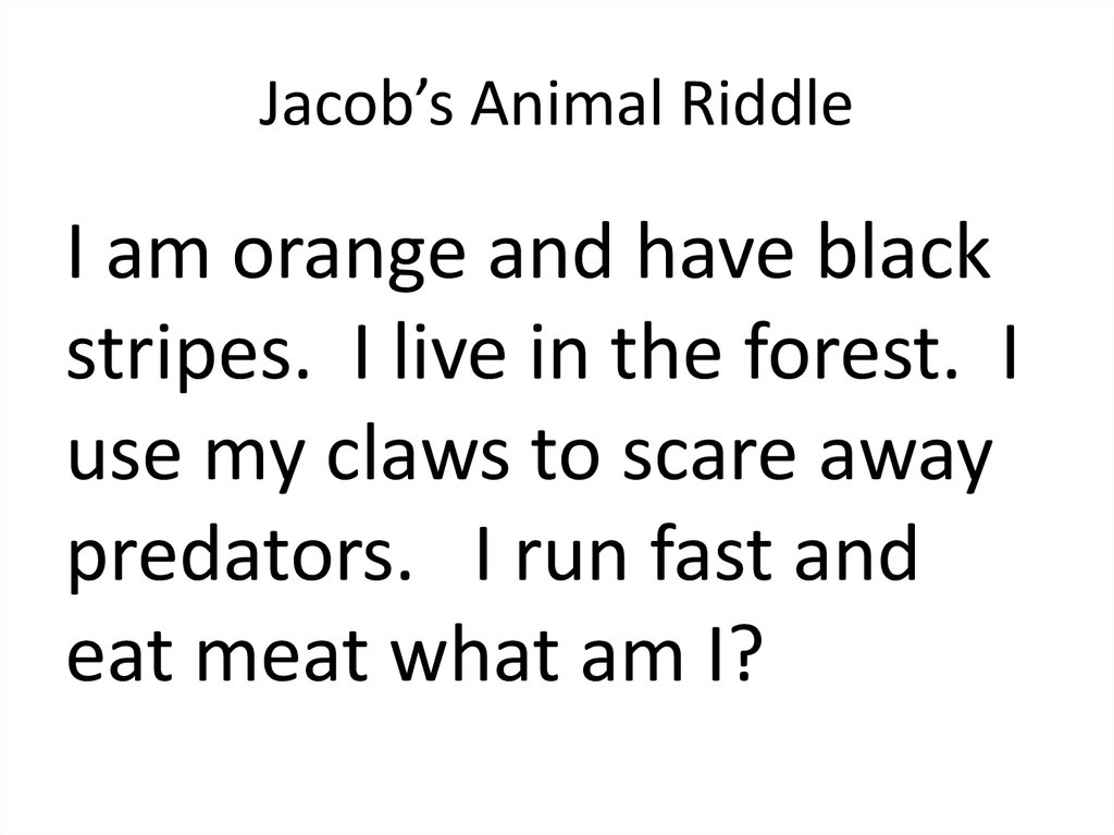 Jacob’s Animal Riddle