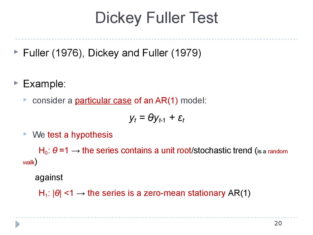 Consider examples. Dickey–Fuller. Dickey Fuller Test. Augmented Dickey Fuller Formula. Augmented Dickey Fuller Test for ar(2).