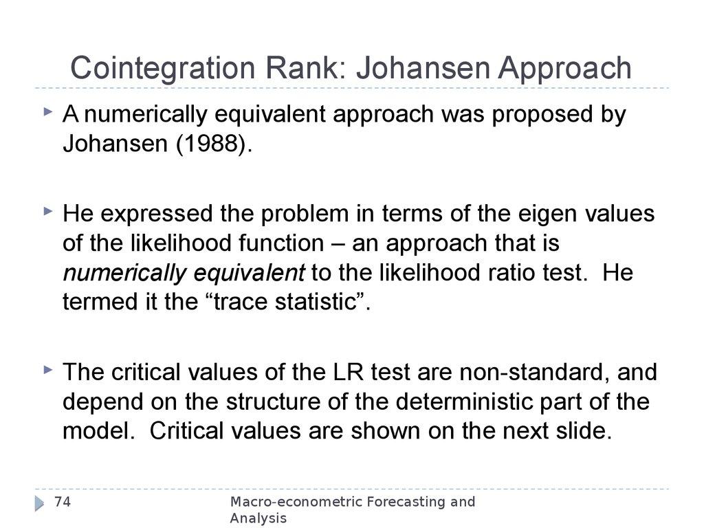 Cointegration Rank: Johansen Approach