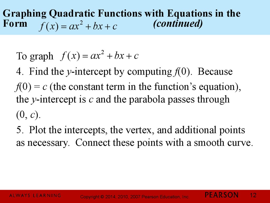 Graphing Quadratic Functions with Equations in the Form (continued)