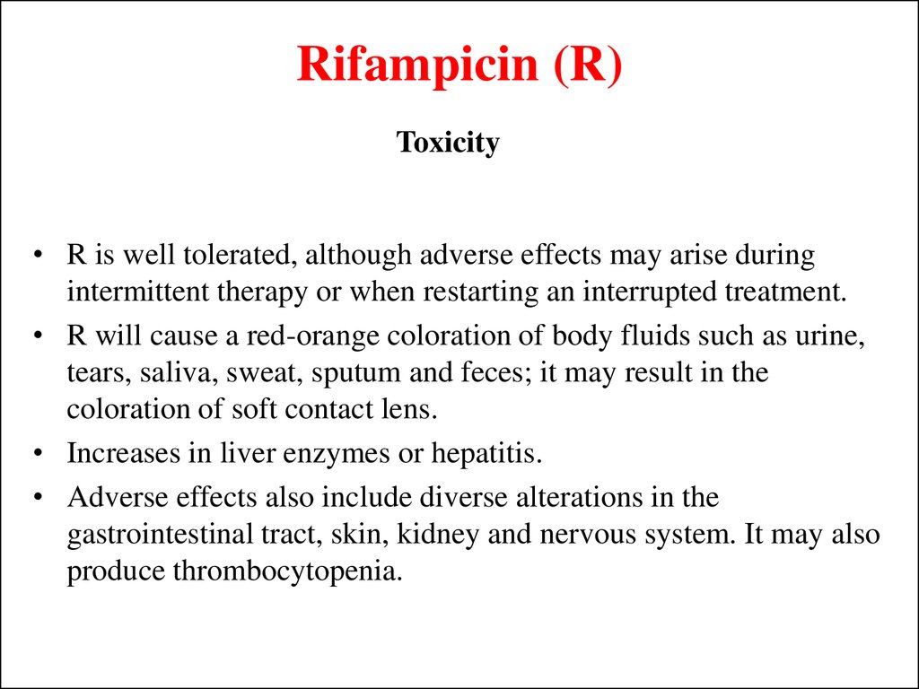Rifampicin (R)