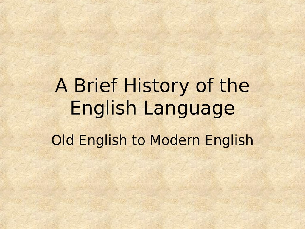 a-brief-history-of-the-english-language