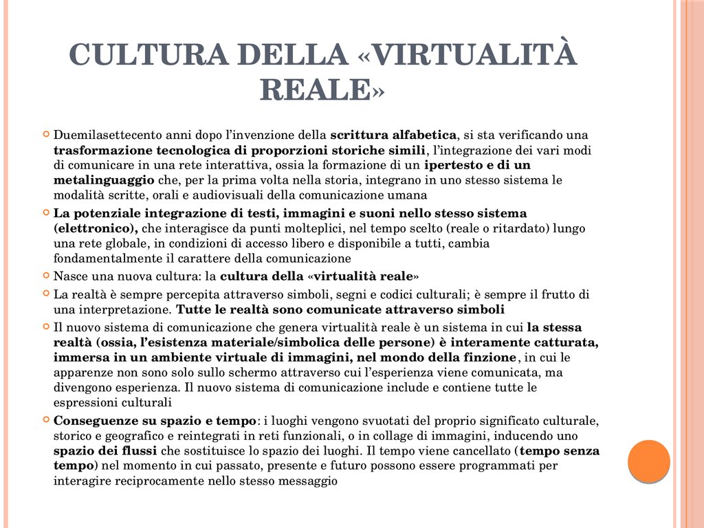 Cultura della «virtualità reale»