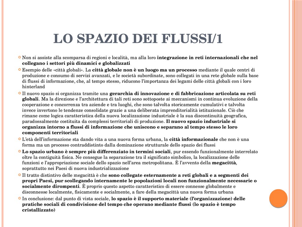 Lo spazio dei flussi/1