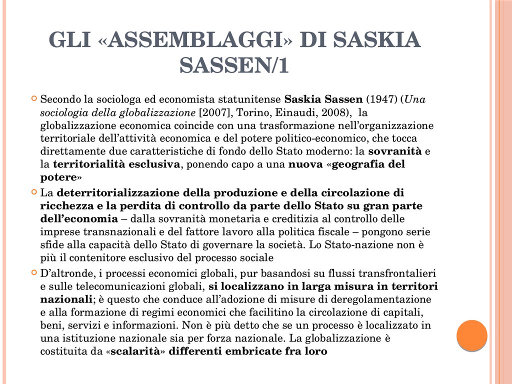 GLI «ASSEMBLAGGI» DI SASKIA SASSEN/1