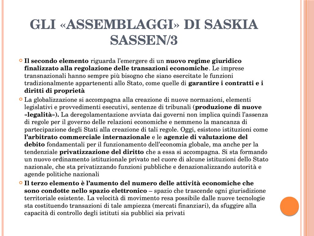 GLI «ASSEMBLAGGI» DI SASKIA SASSEN/3