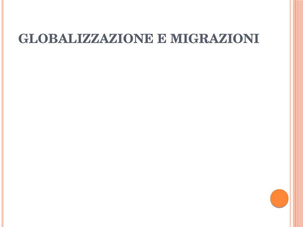 Globalizzazione e migrazioni