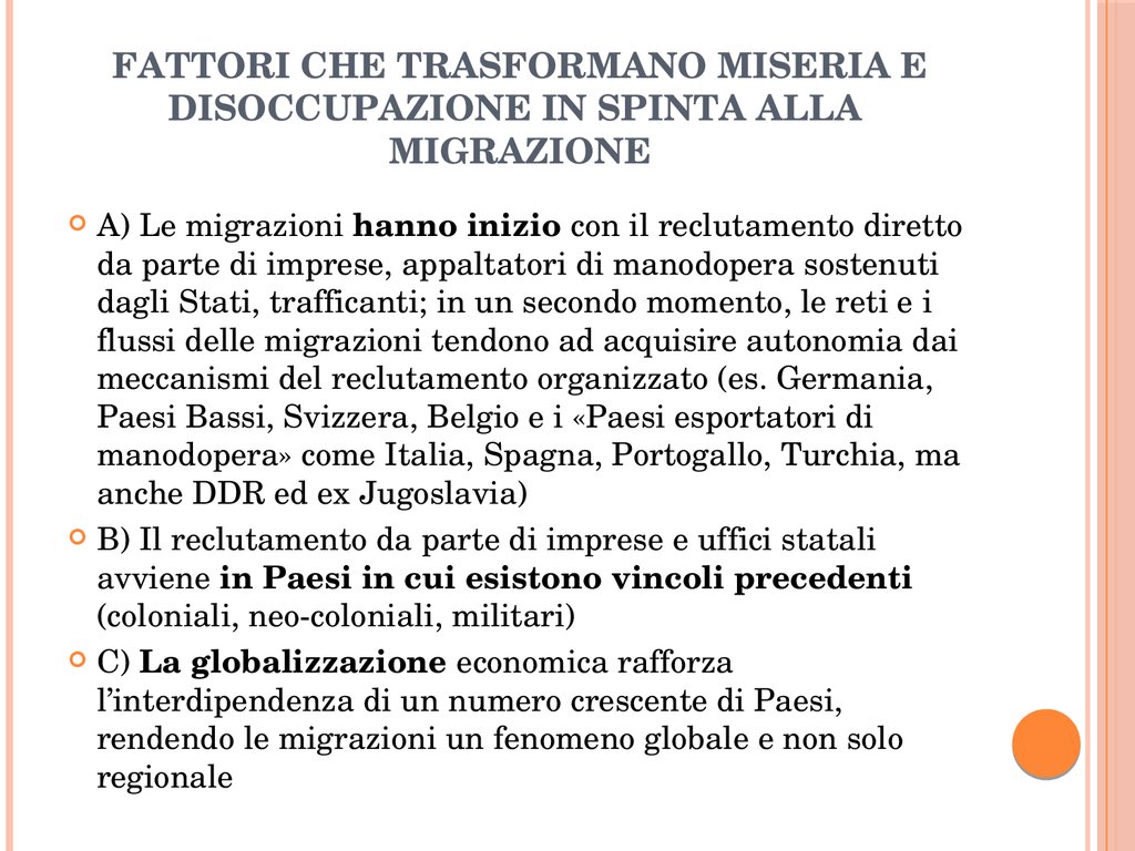 Fattori che trasformano miseria e disoccupazione in spinta alla migrazione