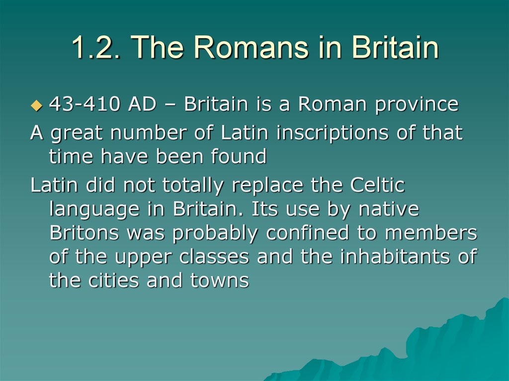 1.2. The Romans in Britain