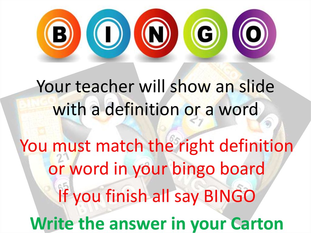 You Must Match The Right Definition Or Word In Your Bingo Board If You Finish All Say Bingo Online Presentation