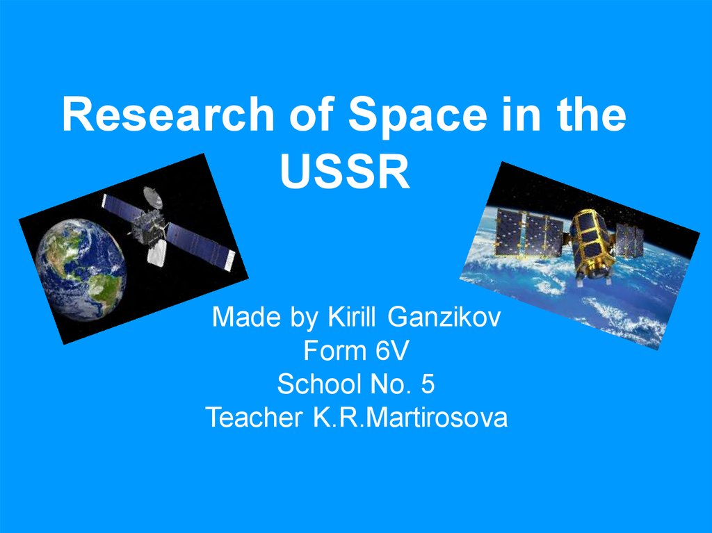 Research of Space in the USSR