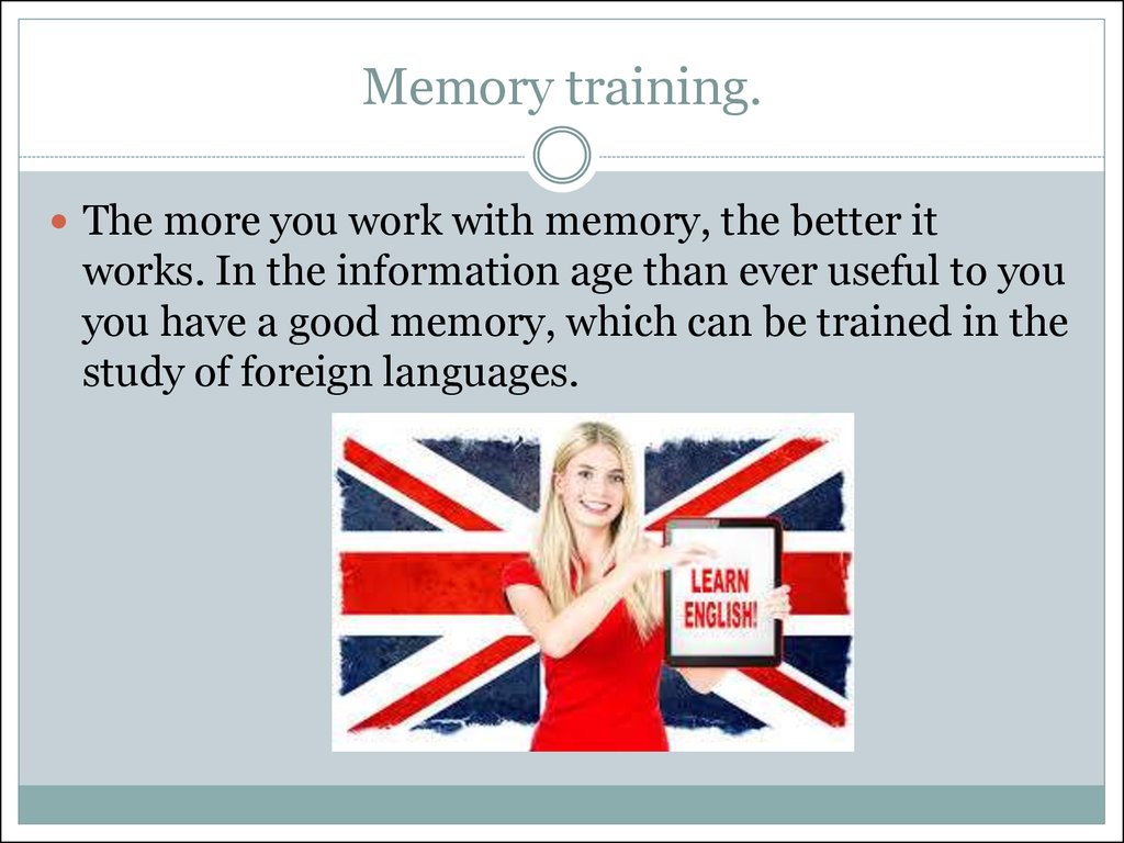 Память на английском. Memory Training. English Learning mems. Information age. Memory Training presentation.