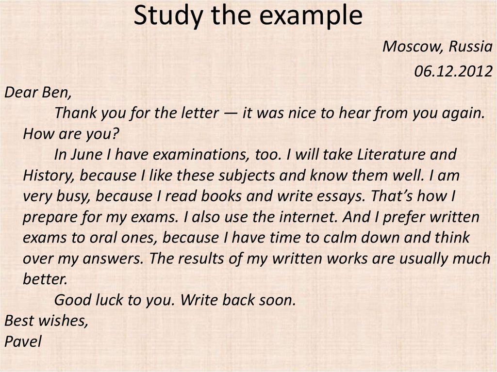 Study examples. How to write informal Letter in English. Informal Letter пример. Dear Ben письмо. Письмо informal Letter.