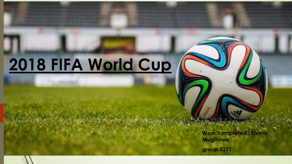 2018 FIFA World Cup online presentation