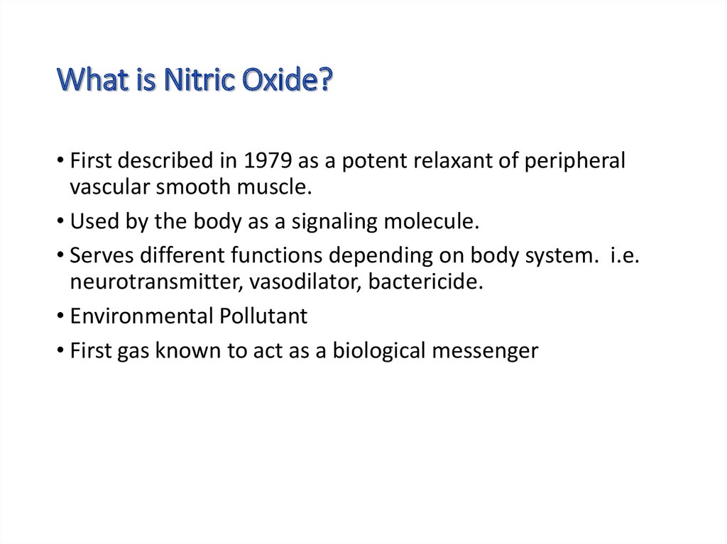 What is Nitric Oxide?