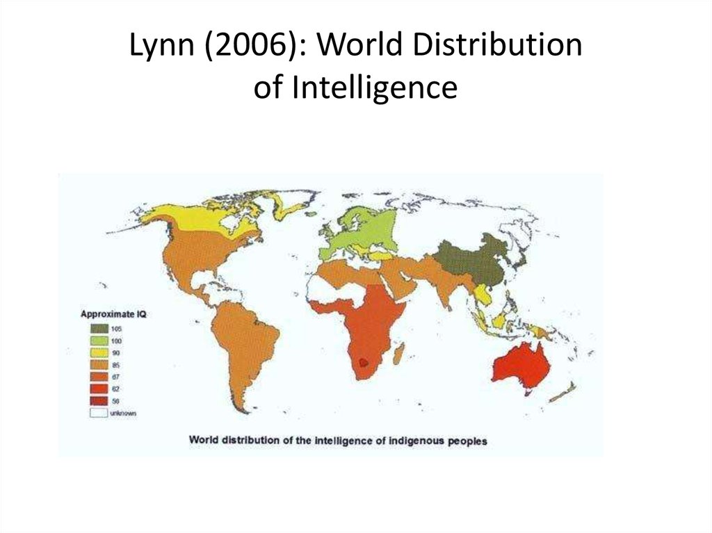 Lynn (2006): World Distribution of Intelligence