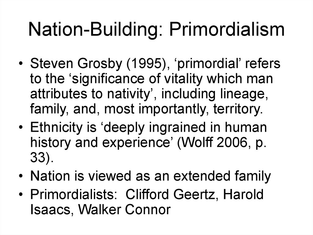 Nation-Building: Primordialism