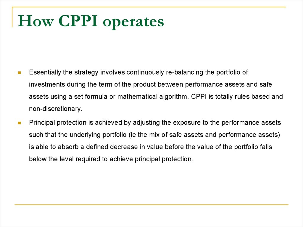 How CPPI operates