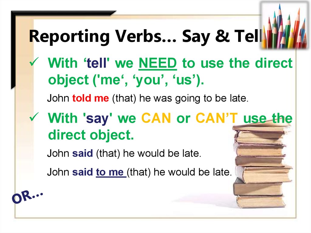 Say tell ask reported speech. Reported Speech say tell правило. Say tell reported Speech. Say tell reported Speech разница. Said told reported Speech.