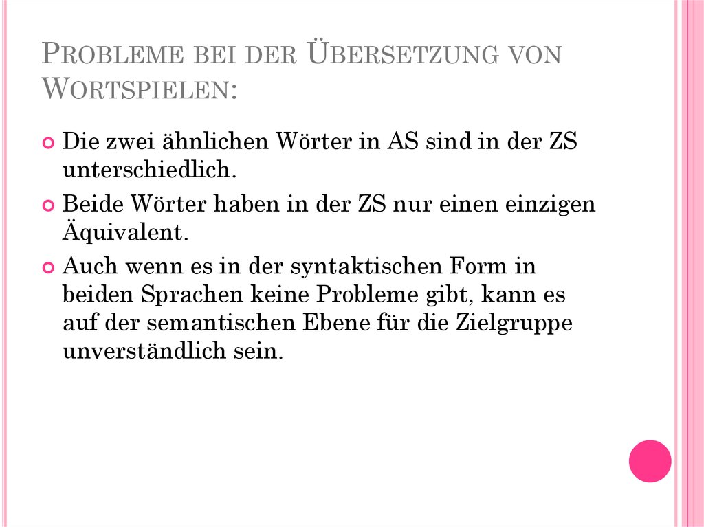 Probleme bei der Übersetzung von Wortspielen: