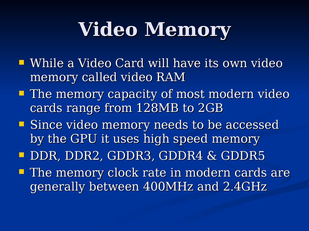 Video Memory