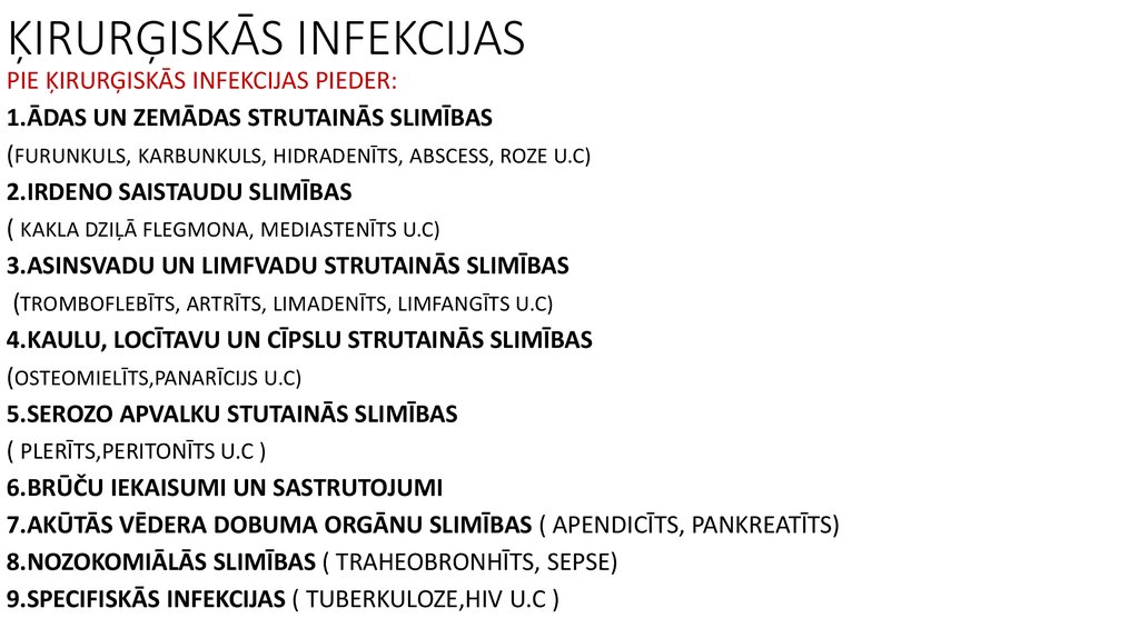 ĶIRURĢISKĀS INFEKCIJAS