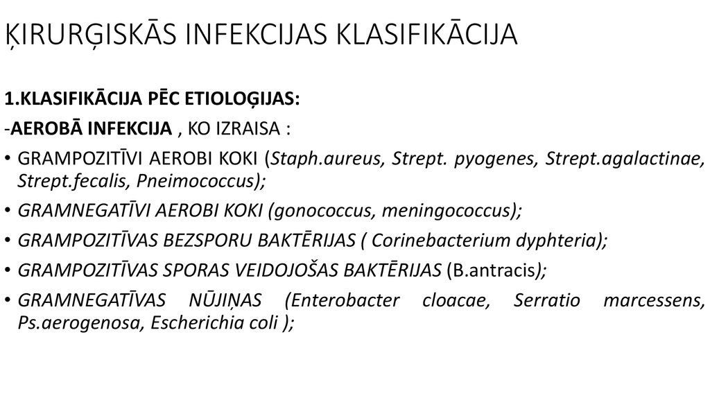 ĶIRURĢISKĀS INFEKCIJAS KLASIFIKĀCIJA