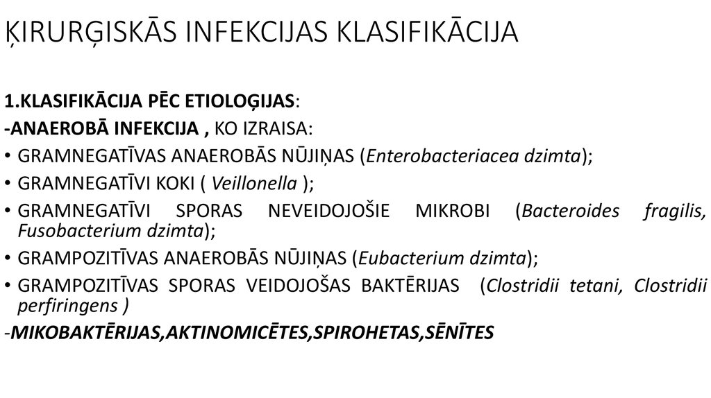 ĶIRURĢISKĀS INFEKCIJAS KLASIFIKĀCIJA