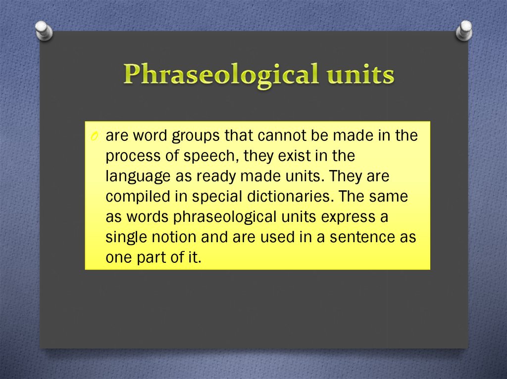 Translation unit. Phraseological Units. Communicative phraseological Units. Phraseological Units Vinogradov. Verbal phraseological Units.